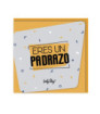 TARJETA DE FELICITACIÓN - ERES UN PADRAZO