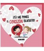 TARJETA DE FELICITACIÓN - TÚ ME PONES EL CORAZÓN B