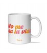 Taza No me da la vida""