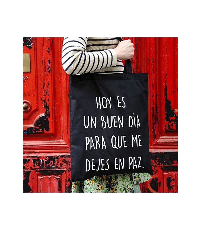 Tote bag con mensaje Hoy es un buen día   