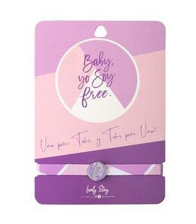 Pulsera molona Baby yo soy Free