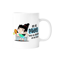 TAZA - EN EL PÁDEL SOY LA REINA DE LA PISTA