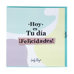 TARJETA DE FELICITACIÓN - HOY ES TU DÍA