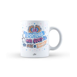 TAZA LA DOCTORA MÁS GUAY DE AQUÍ A BOMBAY