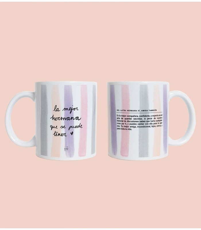 TAZA LA MEJOR HERMANA QUE SE PUEDE TENER""