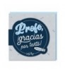 TARJETA DE FELICITACIÓN - PROFE GRACIAS POR TANTO